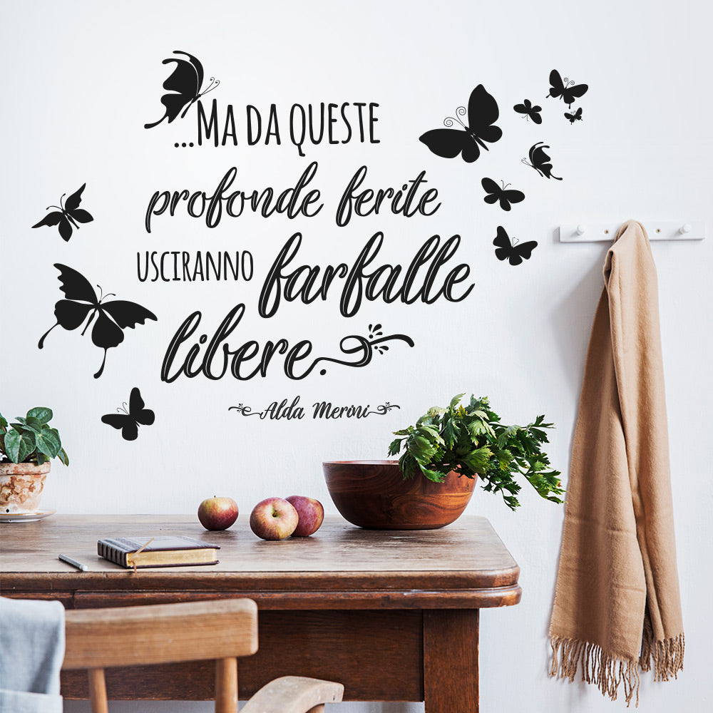 Frasi e Aforismi Farfalle libere Adesivi Murali