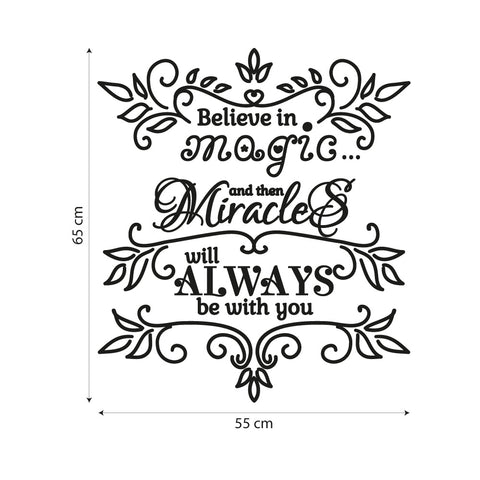Believe in magic