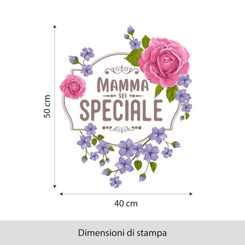 Mamma sei speciale | Vetrofania